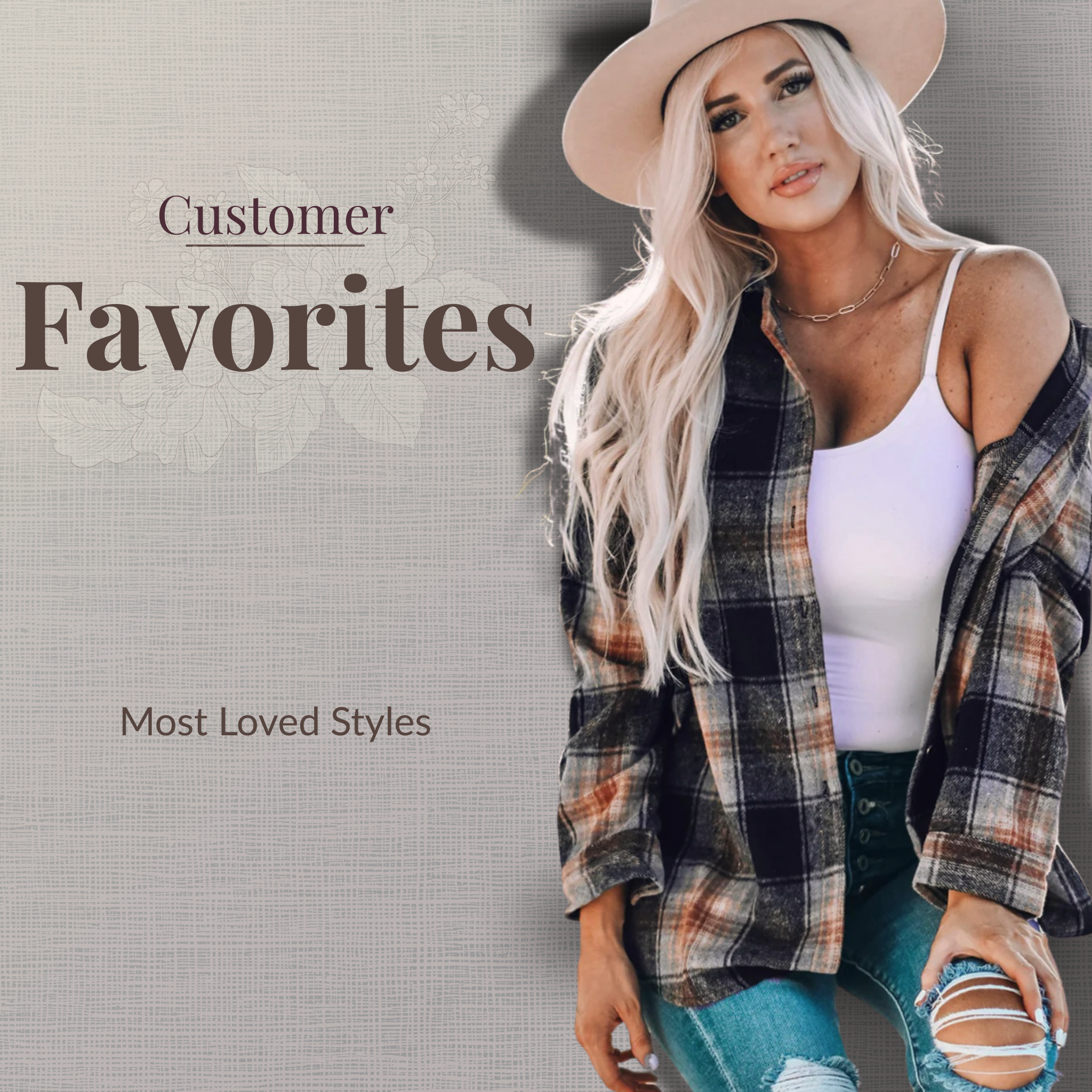 Customer Favorites